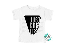 Load image into Gallery viewer, Just Gas It, YOUTH, NOT RESTOCKING