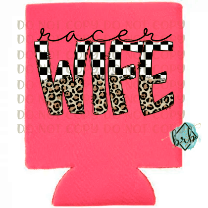 Racer Wife, Cheetah, Koozie/Pocket, DTF, *5-7 Business Day TAT*