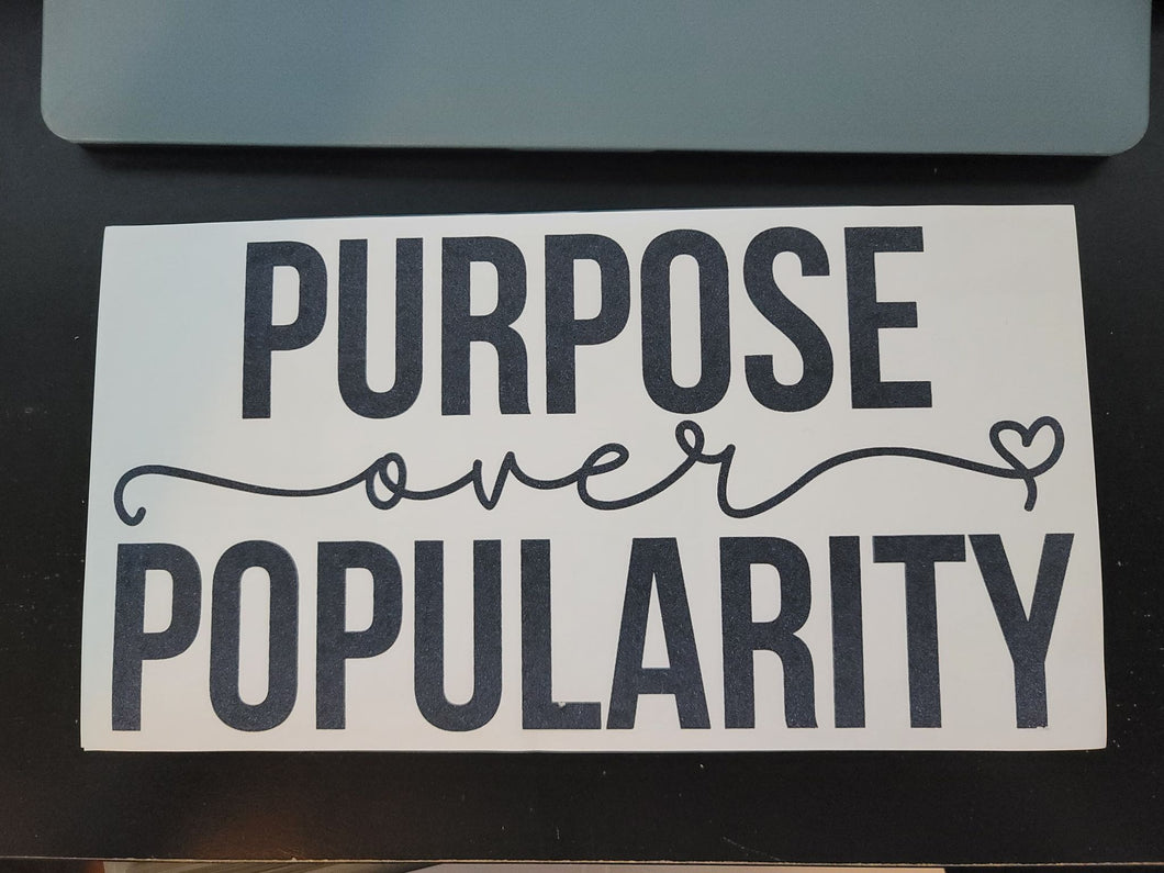 Purpose Over Popularity