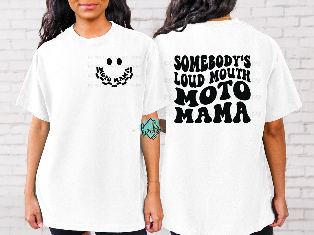 Loud Mouth Moto Mama