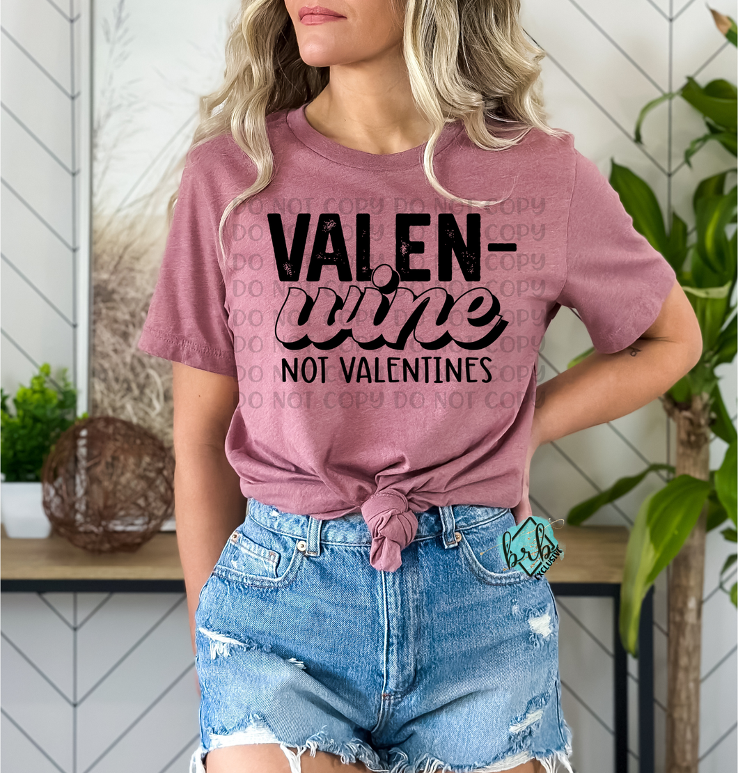 Valenwine Not Valentine